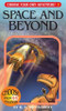 Space and Beyond (Choose Your Own Adventure #3)