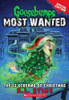 Goosebumps Most Wanted: 2 12 Screams of Christmas (Goosebumps Most Wanted) [Special Edition]