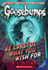 Be Careful What You Wish For (Classic Goosebumps #7) (7)