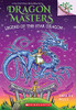 Legend of the Star Dragon: A Branches Book (Dragon Masters #25)