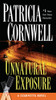 Unnatural Exposure: Scarpetta (Book 8)