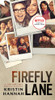 Firefly Lane: A Novel