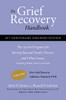 The Grief Recovery Handbook