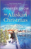 An Alaskan Christmas (A Wild River Novel, 1)
