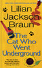 The Cat Who Went Underground