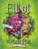 Elliot and the Pixie Plot: The Underworld Chronicles (The Underworld Chronicles, 2)