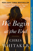 We Begin at the End