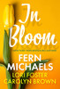 In Bloom: Three Delightful Love Stories Perfect for Spring Reading