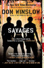 Savages: A Novel