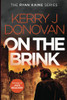 On The Brink: Book 11 in the Ryan Kaine series
