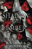 A Shadow in the Ember
