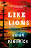Like Lions: A Novel (Bull Mountain, 2)