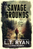 Savage Grounds (A Dalton Savage Mystery)