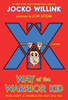 Way of the Warrior Kid: From Wimpy to Warrior the Navy SEAL Way: A Novel (Way of the Warrior Kid, 1)