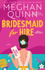 Bridesmaid for Hire (Bridesmaid for Hire, 1)