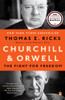 Churchill and Orwell: The Fight for Freedom
