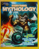 National Geographic Kids Everything Mythology: Begin Your Quest for Facts, Photos, and Fun Fit for Gods and Goddesses