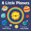 8 Little Planets: A Solar System Book for Kids with Unique Planet Cutouts