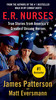 E.R. Nurses: True Stories from America's Greatest Unsung Heroes