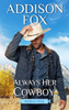 Always Her Cowboy: Rustlers Creek (Rustlers Creek, 3)