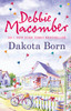 Dakota Born (The Dakota Series)