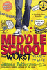 Middle School 01 The Worst Years Of My Life