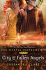 City of Fallen Angels (Mortal Instruments, Book 4)