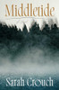 Middletide: A Novel
