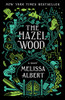 The Hazel Wood (Hazel Wood, 1)