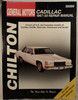 GM Cadillac, 1967-89 (Chilton Total Car Care Series Manuals)