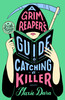 A Grim Reaper's Guide to Catching a Killer (A SCYTHE Mystery)