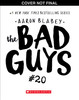 The Bad Guys in One Last Thing (The Bad Guys #20)