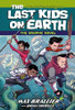 The Last Kids on Earth: The Graphic Novel (The Last Kids on Earth Graphic Novels)