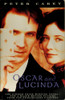 Oscar and Lucinda