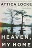 Heaven, My Home (A Highway 59 Novel, 2)