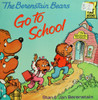 The Berenstain Bears Go to School (First Time Books(R))