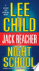 Night School: A Jack Reacher Novel
