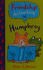 Friendship According To Humphrey
