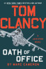 Tom Clancy Oath of Office (A Jack Ryan Novel)
