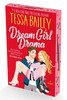 Dream Girl Drama: A Novel (Big Shots, 3)