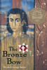 The Bronze Bow: A Newbery Award Winner