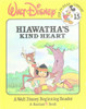 Hiawatha's Kind heart, Fun-To-Read Library, Volume 15
