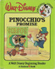 Pinocchio's Promise (Walt Disney Fun-To-Read Library, Volume. 3)