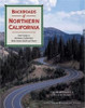 Backroads of Northern California (Pictorial Discovery Guide)