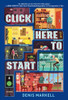 Click Here to Start (A Novel)
