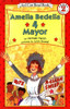 Amelia Bedelia 4 Mayor (I Can Read Level 2)