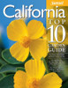 California Top 10 Garden Guide: The 10 Best Roses, 10 Best Trees--the 10 Best of Everything You Need - The Plants Most Likely to Thrive in Your Garden ... Most Important Tasks in the Garden Each Month