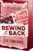 Rewind it Back (Deluxe Edition) (Windy City, 5)