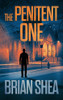 The Penitent One (Boston Crime Thrillers, 3)