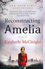 Reconstructing Amelia: A Novel
